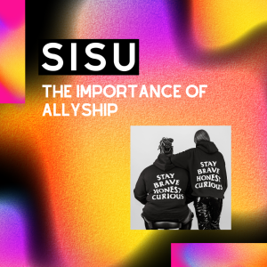 The Importance of Allyship